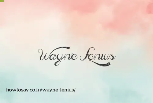 Wayne Lenius