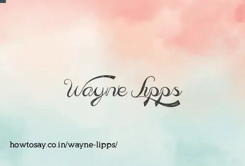Wayne Lipps