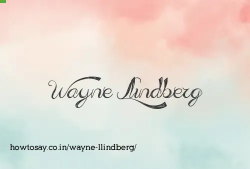 Wayne Llindberg