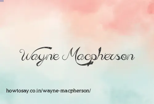 Wayne Macpherson