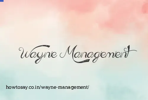 Wayne Management