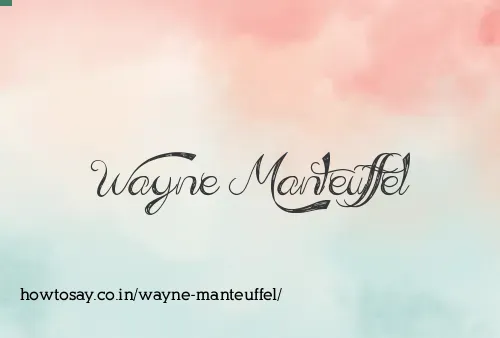 Wayne Manteuffel