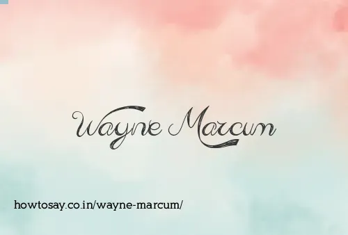 Wayne Marcum