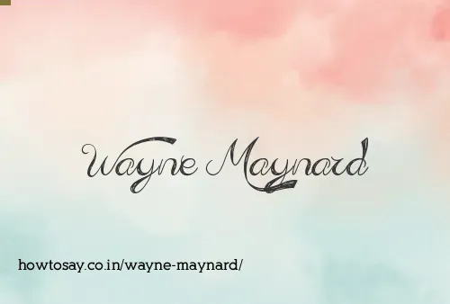 Wayne Maynard