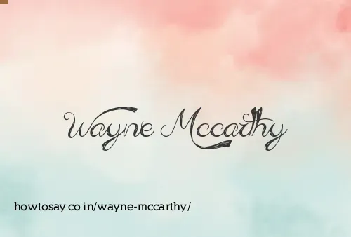 Wayne Mccarthy