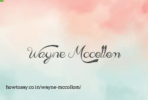 Wayne Mccollom