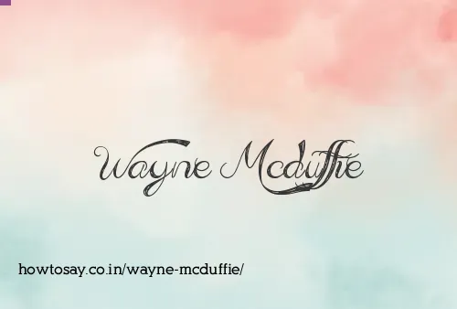 Wayne Mcduffie
