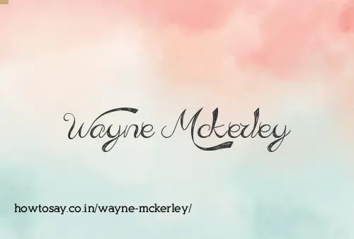 Wayne Mckerley