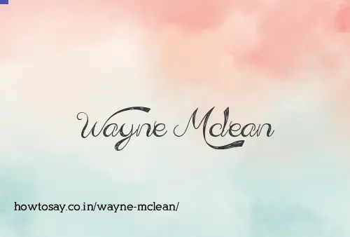 Wayne Mclean