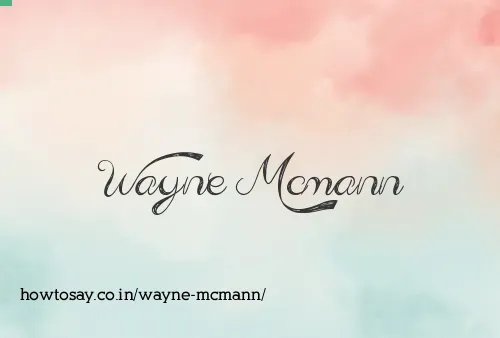 Wayne Mcmann