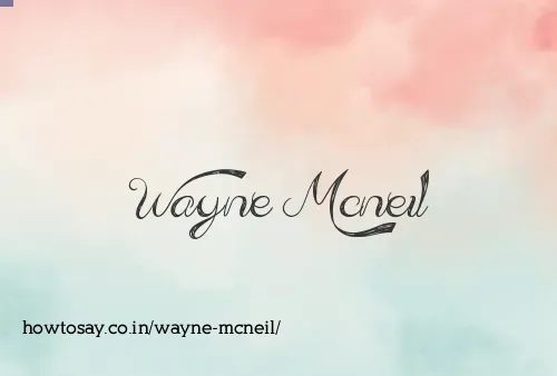 Wayne Mcneil