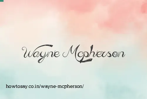 Wayne Mcpherson