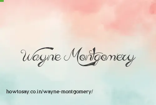 Wayne Montgomery