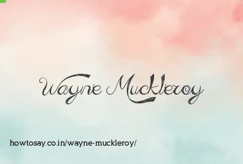 Wayne Muckleroy
