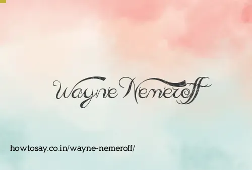 Wayne Nemeroff