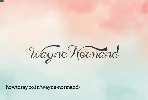 Wayne Normand