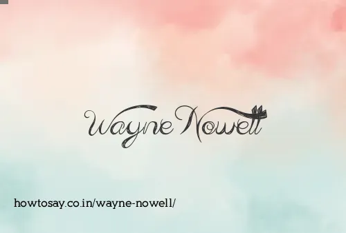 Wayne Nowell