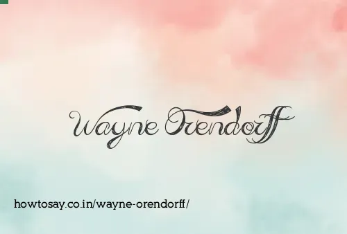 Wayne Orendorff