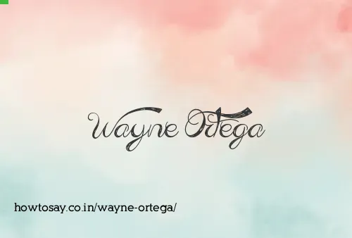 Wayne Ortega