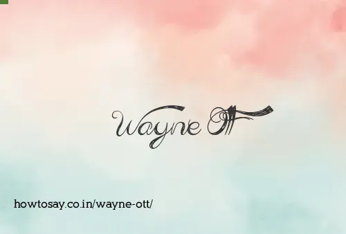 Wayne Ott