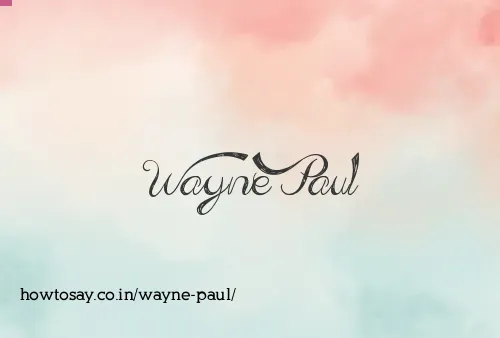 Wayne Paul