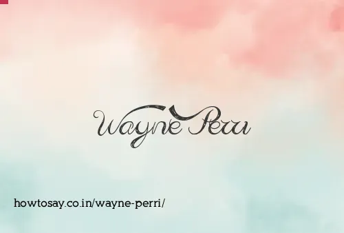 Wayne Perri