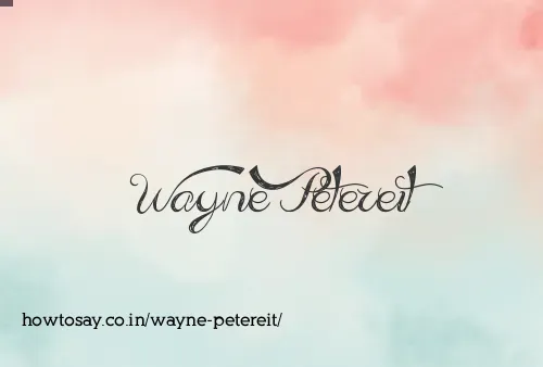 Wayne Petereit