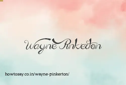 Wayne Pinkerton