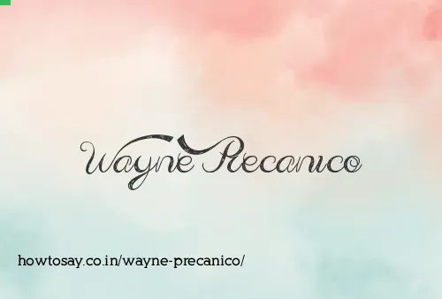 Wayne Precanico