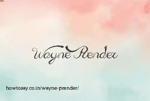 Wayne Prender