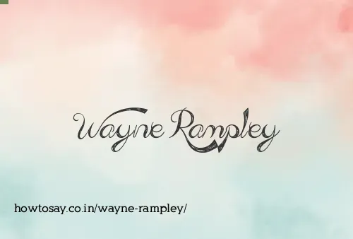 Wayne Rampley