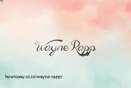 Wayne Rapp