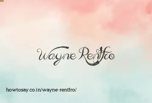 Wayne Rentfro