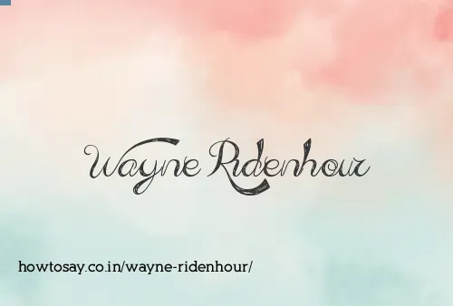 Wayne Ridenhour