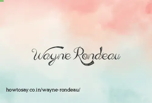 Wayne Rondeau