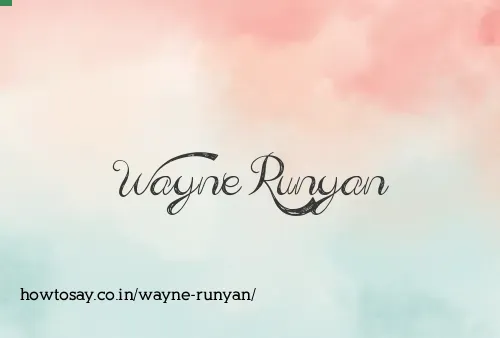 Wayne Runyan