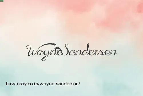 Wayne Sanderson
