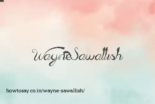 Wayne Sawallish