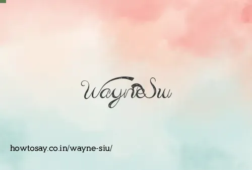 Wayne Siu