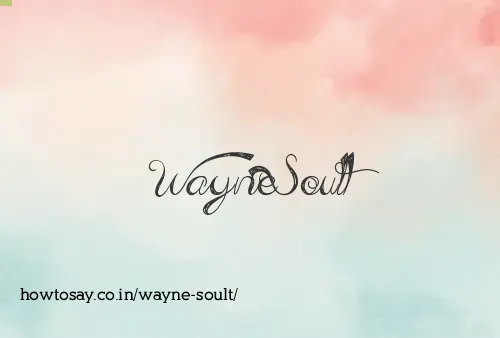 Wayne Soult