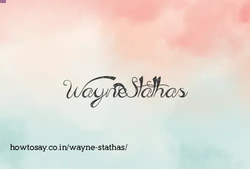 Wayne Stathas