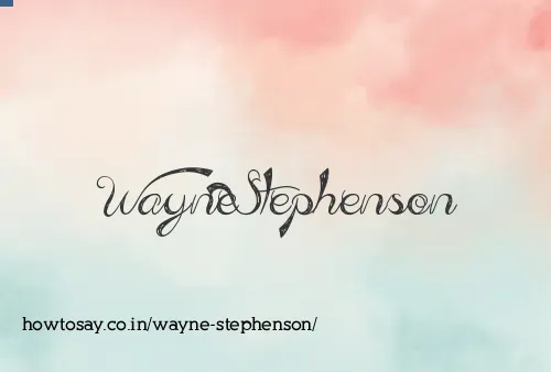 Wayne Stephenson