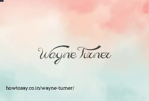 Wayne Turner