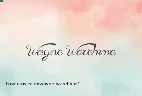 Wayne Warehime