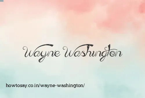 Wayne Washington