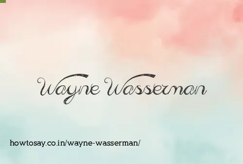 Wayne Wasserman