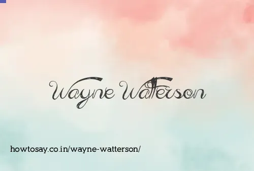 Wayne Watterson