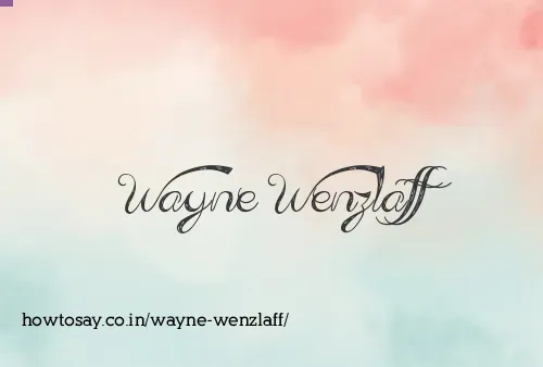 Wayne Wenzlaff