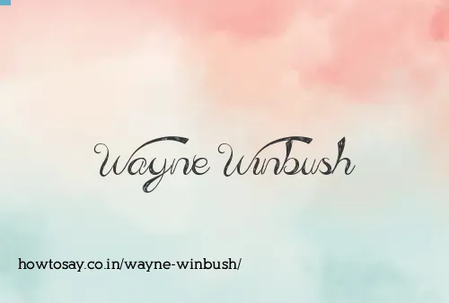 Wayne Winbush