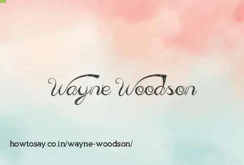 Wayne Woodson